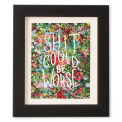 Shit Could Be Worse -Home Decor Shop webimage 630430167 SIL